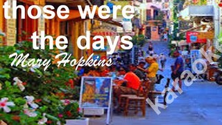 Those Were The Days (Mary Hopkins)-Karaokey!