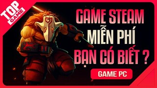 [Topgame] Top Game PC Miễn Phí Đang Thống Trị Trên STEAM 2020