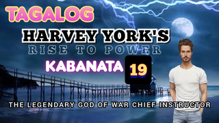 Harvey York's Rise to Power | Tagalog | Kabanata 19 | Novel | Nagkakamali Kayo Ng Inapi...