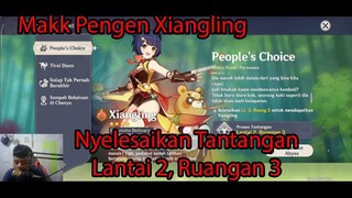 Mak Pengen Xiangling... Nyelesaikan Tantangan Lantai 2, Ruangan 3