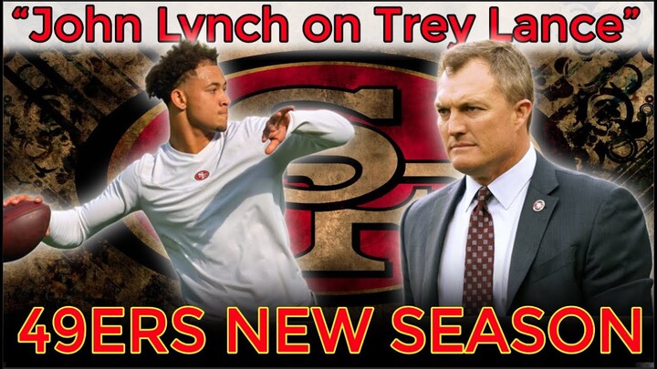 49ers’s 'underwhelmed' view on Trey Lance gets clarity
