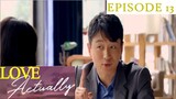 Love Actually Episode 13 Tagalog Dubbed