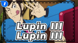 [Lupin III / MAD] Lupin III_1