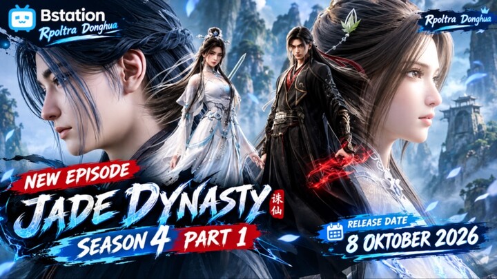 Jade Dynasty Season 4 Episode 10[88] {Part 1} Subtitle Indonesia