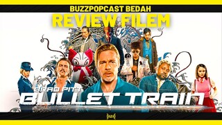 #review BULLET TRAIN (2022) | Non Spoiler! | #LIVE