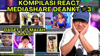 KOMPILASI MEDIASHARE DEANKT #3 "DAGET 1JT  MASA SIHH NEE" #deankt #viral #clips #evos #jkt48