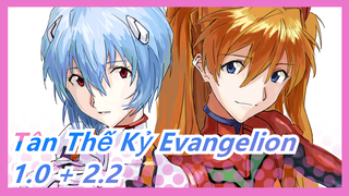 Tân thế kỷ Evangelion 1.0 BẠN (KHÔNG HỀ) 1 MÌNH + 2.22 BẠN (KHÔNG) THỂ TIẾN BỘ