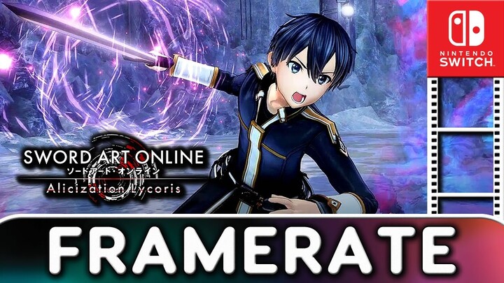 SWORD ART ONLINE Alicization Lycoris | Nintendo Switch Frame Rate Test
