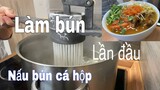 Lần đầu ăn bún cá từ cá hộp, làm bún tươi | Ẩm thực Việt Nam | Cuộc sống ở Đức