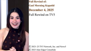 Full Rewind on TV5 | Gud Morning Kapatid – December 4, 2025