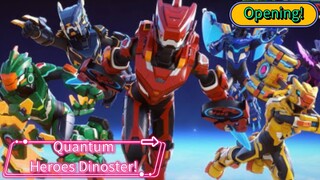Quantum Heroes Dinoster (Opening #02)