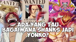 Teori: Bagaimana Shanks Menjadi Yonko di One Piece⁉️