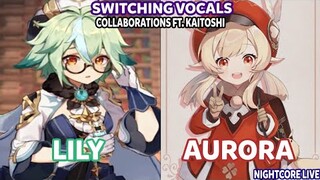 [Collab ft. Kaitoshi] Nightcore Live - Lily ✘ Aurora ~ (Switching Vocals)
