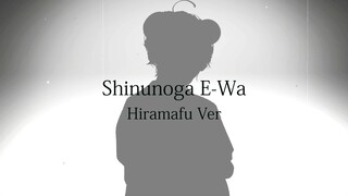Fujii Kaze - Shinunoga E-Wa | 死ぬのがいいわ Covered by HiraMafu