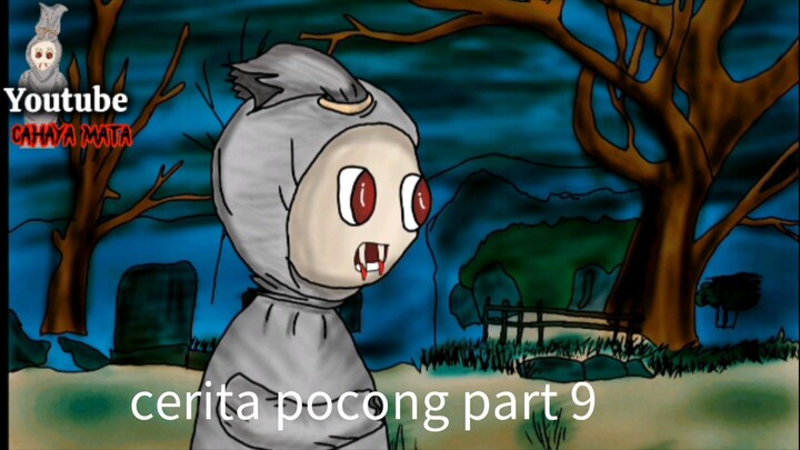 cerita pocong part 9