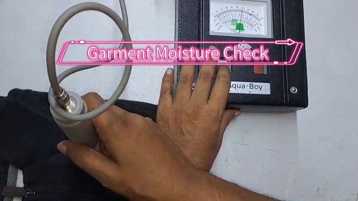 How to garment Moisture Check