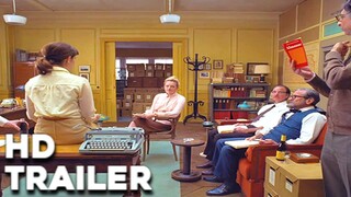 THE FRENCH DISPATCH (2021) | OFFICIAL TRAILER - Owen Wilson, Elisabeth Moss, Timothée Chalamet