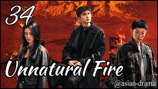 Unnatural Fire (2025) – Eps. 34 [Sub Indo]