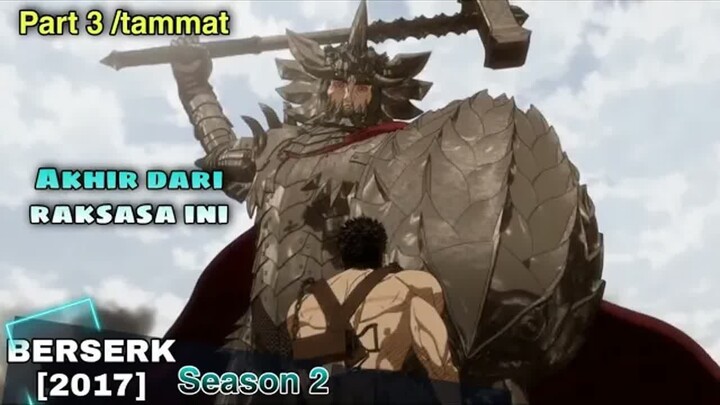 KEBENCIAN YG BESAR SATRIA PEDANG MENDADAK JADI MONSTER - Alur cerita anime Berserk 2017 #alurcerita
