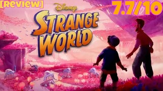 รีวิว Strange World ลุยโลกลึกลับ - สะท้อนเรื่องสิ่งแวดล้อมกับประเด็นเจนใหม่และเก่า.