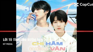 LỜI TỎ TÌNH ONG BƯỚM REMIX