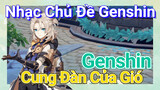 [Genshin, Cung Đàn Của Gió] Nhạc Chủ Đề Genshin