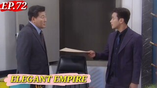ENG/INDO]Elegant Empire||Episode 72||Preview||Han Ji Wan,Kim Jin Woo,Kang Yul,Son Sung Yoon