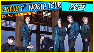 ONEUS 1st World Tour 2023 Dates and Cities