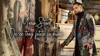 Mario Stan - De ce trag fetele la mine  | Official Video ♫ 2022
