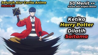 ALUR CERITA ANIME MASHLE S1 TAPI DIRANGKUM WIBU MILITAN