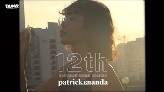 12th - Patrickananda - Stripped Down Version | D.U.M.B. RECORDINGS