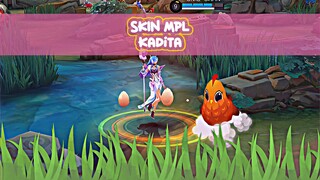 KADITA NEW SKIN MPL 🥰 GAMEPLAY 3D VIEW