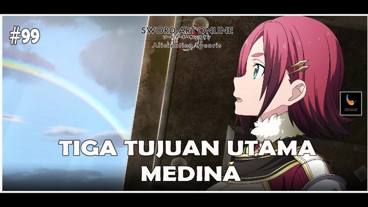 Tiga Tujuan Utama Medina - Sword Art Online Alicization Lycoris Gameplay Indonesia Part 99