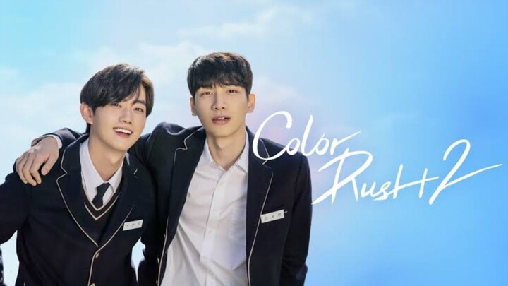 Color Rush Season 2 Episode 8 (2022) English Sub 🇰🇷🏳️‍🌈