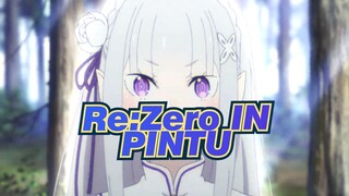 [Re:Zero II IN] Lagu Pengakuan! -- PINTU (versi Cover)