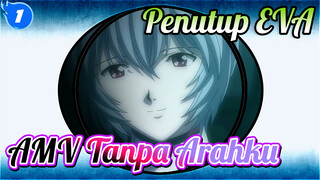 Penutup EVA - AMV Tidak Terarah_1