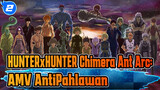 HUNTERxHUNTER Chimera Ant Arc Dua Sisi Koin Yang Sama: AntiPahlawan_2