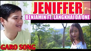 Jeniffer (Official video) Benjamin ft. Langkhai Da One | Filipino Reaction Video | Northeast India