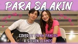 Para Sa Akin - Sitti (Cover by Pipah Pancho x Steven Ocampo)