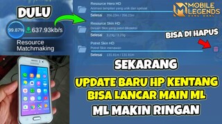 UPDATE KUSUS HP KENTANG! MAIN ML SKARANG MAKIN LANCAR, KABAR GEMBIRA UKURAN ML MAKIN KECIL