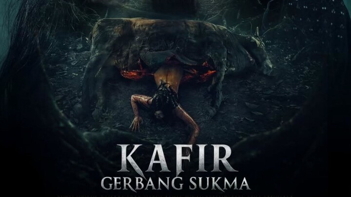 Kafir_-_Gerbang_Sukma_2026_-1080p