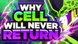 Why Cell Will Never Return in Dragon Ball