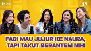 NAURA, FADI, DAN SASKIA SUKA ILFEEL KE PASANGAN, SAMPAI MERGOKIN MANTAN SELINGKUH?!