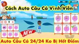 Play Together | Cách Auto Câu Cá 24/24 Không Bị Dừng Không Lo Hết Điểm - 1 Ngày Kiếm 80.000$