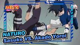 NATURO|Ujian Chunin——Sasuke Uchiha VS. Akadō Yoroi