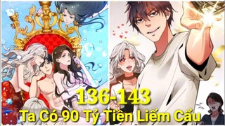 Tập 56: Ta Có Hệ Thống 90 Tỷ  Cách Tiêu Tiền Của Tỉ Phú Tiêu Tiền Để Thăng Cấp