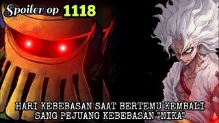 SPOILER OP 1118 - KEBEBASAN YANG DIJANJIKAN SANG DEWA !!! SPOILER ONE PIECE 1118