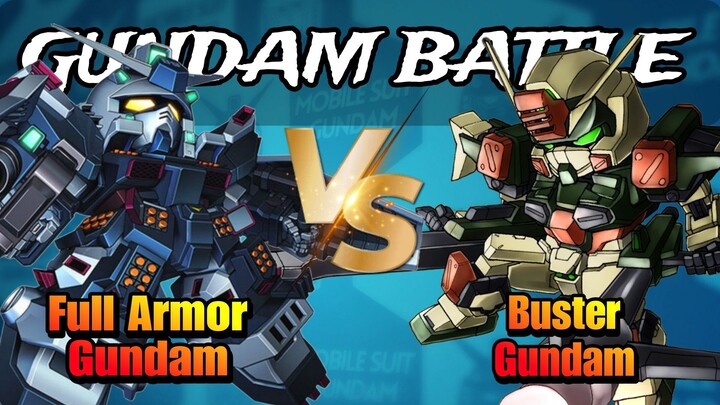 Gundam Battle, Buster Gundam VS Full Armor Gundam (Thunderbolt Ver.) - Gundam Supreme Battle
