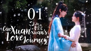 EP1 Cao Xuanxuan's Love Journey (2025)