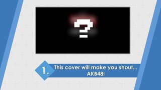 This cover will make you shout AKB48!